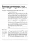 Research paper thumbnail of Intelligent Volume Assured Pressure Support (iVAPS) vs. Spontaneous/Timed Mode as a Weaning Strategy for Intubated COPD Patients with Acute Exacerbation