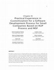 Research paper thumbnail of Practical Experience in Customization for a Software Development Process for Small Companies Based on RUP Process and MSF