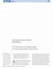 Research paper thumbnail of The Human Race as Geological Agents: Communicating Climate Change Science