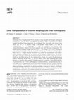 Research paper thumbnail of Liver Transplantation in Children Weighing Less Than 10 Kilograms