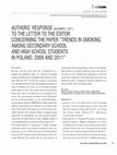 Research paper thumbnail of Authors' response (December 7, 2017) to the letter to the Editor concerning the paper "Trends in smoking among secondary school and high school students in Poland, 2009 and 2011