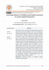 Research paper thumbnail of Parenting Patterns of Children and Family Functions in Social Capital Perspective