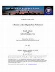 Research paper thumbnail of A Dynamic Look at Subprime Loan Performance