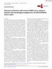 Research paper thumbnail of Outcome of infection with omicron SARS‐CoV‐2 variant in patients with hematological malignancies: An EPICOVIDEHA survey report