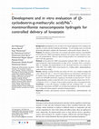 Research paper thumbnail of Development and in vitro evaluation of (β-cyclodextrin-g-methacrylic acid)/Na+-montmorillonite nanocomposite hydrogels for controlled delivery of lovastatin