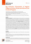 Research paper thumbnail of Egg Production Characteristics of Nigerian Indigenous Chickens, Rhode Island Red and Their Crossbred Progenies