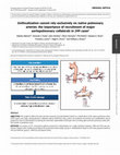 Research paper thumbnail of Unifocalization cannot rely exclusively on native pulmonary arteries: the importance of recruitment of major aortopulmonary collaterals in 249 cases†