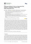 Research paper thumbnail of Exploring Children’s Views on Important Park Features: A Qualitative Study Using Walk-Along Interviews