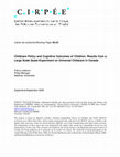 Research paper thumbnail of Childcare Policy and Cognitive Outcomes of Children: Results from a Large Scale Quasi-Experiment on Universal Childcare in Canada