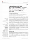 Research paper thumbnail of μ-rhythm extracted with personalized EEG filters correlates with corticospinal excitability in real-time phase-triggered EEG-TMS