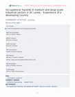 Research paper thumbnail of Occupational hazards in medium and large scale industrial sectors in Sri Lanka – Experience of a developing country