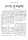 Research paper thumbnail of Effect Of Twelve Weeks Brisk Walking On Blood Pressure, Body Mass Index, And Anthropometric Circumference Of Obese Males