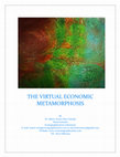 Research paper thumbnail of Virtual Economics Metamorphosis