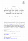 Research paper thumbnail of Challenges, Opportunities, and Coping Strategies When Faced with the COVID-19 Pandemic: A Qualitative Study of Academics in Mainland China and Hong Kong