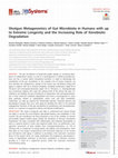 Research paper thumbnail of Shotgun Metagenomics of Gut Microbiota in Humans with up to Extreme Longevity and the Increasing Role of Xenobiotic Degradation