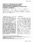 Research paper thumbnail of Exposure to Low Frequency Pulsed Electromagnetic Fields Increases Interleukin-1 and Interleukin-6 Production by Human Peripheral Blood Mononuclear Cells