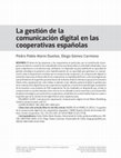 Research paper thumbnail of La gestión de la comunicación digital en las cooperativas españolas