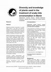 Research paper thumbnail of Diversity and knowledge of plants used in the treatment of snake bite envenomation in Benin