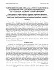 Research paper thumbnail of Farmer Producer Organizations Behavioral Intentions towards Fourth Industrial Revolution Technologies Adoption