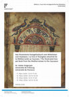 Research paper thumbnail of Das illuminierte Evangelienbuch vom Mittelmeer zum Kaukasus / Le livre d’Évangiles enluminé de la Méditerranée au Caucase / The Illustrated Gospel Book from the Mediterranean to the Caucasus