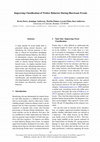 Research paper thumbnail of Improving Classification of Twitter Behavior During Hurricane Events