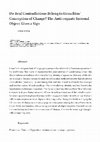 Research paper thumbnail of Do Real Contradictions Belong to Heraclitus' Conception of Change? The Anti-cognate Internal Object Gives a Sign