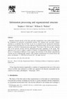 Research paper thumbnail of Information processing and organizational structure