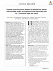 Research paper thumbnail of Targeted exome sequencing designed for blood group, platelet, and neutrophil antigen investigations: Proof‐of‐principle study for a customized single‐test system