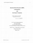 Research paper thumbnail of Quantum Brain Dynamics (QBD), Consciousness, and the Fourier Transform