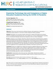 Research paper thumbnail of Examining Technology Use and Competence of Higher Education Academics During the COVID-19 Pandemic