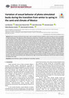 Research paper thumbnail of Variation of sexual behavior of photo-stimulated bucks during the transition from winter to spring in the semi-arid climate of Mexico