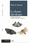 Research paper thumbnail of Michele Dantini, «Le forme del divino», il Mulino, Bologna 2024