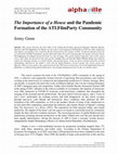 Research paper thumbnail of The Importance of a House and the Pandemic Formation of the ATLFilmParty Community