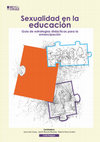 Research paper thumbnail of Sexualidad en la educación. Guía de estrategias didácticas para la emancipación