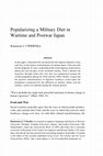 Research paper thumbnail of Popularizing a Military Diet in Wartime and Postwar Japan