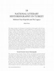 Research paper thumbnail of National Literary Historiography in Turkey: Mehmet Fuat Köprülü and His Legacy