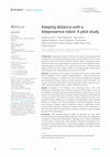 Research paper thumbnail of Keeping distance with a telepresence robot: A pilot study