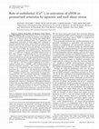 Research paper thumbnail of Role of endothelial [Ca<sup>2+</sup>]<sub>i</sub> in activation of eNOS in pressurized arterioles by agonists and wall shear stress