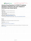 Research paper thumbnail of Adverse Drug Reactions in COVID-19 patients admitted to Intensive care unit: Analysis of individual case study reports