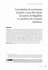 Research paper thumbnail of Contradições do romantismo brasileiro: Santa Rita Durão, Gonçalves de Magalhães e o problema da conquista