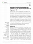 Research paper thumbnail of Solid Acid Resin Amberlyst 45 as a Catalyst for the Transesterification of Vegetable Oil