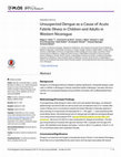 Research paper thumbnail of Unsuspected Dengue as a Cause of Acute Febrile Illness in Children and Adults in Western Nicaragua