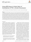 Research paper thumbnail of Using qPCR Assays to Predict Rates of Cometabolism of TCE in Aerobic Groundwater