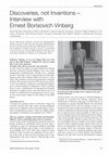 Research paper thumbnail of Discoveries, not Inventions – Interview with Ernest Borisovich Vinberg