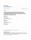 Research paper thumbnail of The Association between Intimate Partner Violence and Functional Gastrointestinal Disorders and Symptoms among Adult Women: Systematic Review