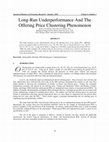 Research paper thumbnail of Long-Run Underperformance And The Offering Price Clustering Phenomenon