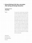 Research paper thumbnail of Almost Risking It All: Non-calculable risk-taking & design education