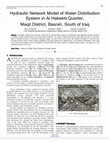 Research paper thumbnail of Hydraulic Network Model of Water Distribution S ystem in Al Hakeem Quarter, Maqil District, Basrah, South of Iraq