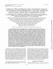 Research paper thumbnail of Evaluation of risk and diagnostic value of quantitative assays for anti-Toxoplasma gondii immunoglobulin A (IgA), IgE, and IgM and analytical study of specific IgG in immunodeficient patients