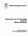 Research paper thumbnail of Respuestas de la Psicología ante las Crisis Sociales